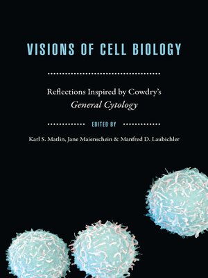 cover image of Visions of Cell Biology